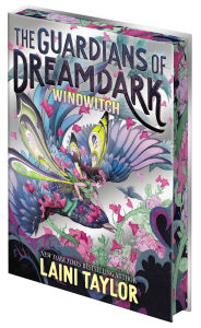 Title: The Guardians of Dreamdark: Windwitch Collector's Edition (Book One), Author: Laini Taylor