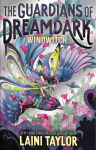 Alternative view 1 of The Guardians of Dreamdark: Windwitch Collector's Edition (Book One)