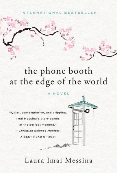 The Phone Booth at the Edge of the World: A Novel