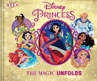 Title: Disney Princess: The Magic Unfolds, Author: Disney