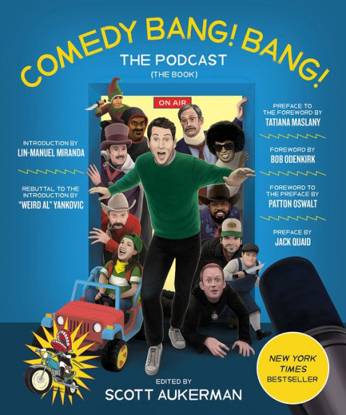 Comedy Bang! Bang! The Podcast: The Book