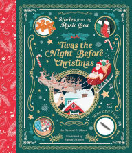 Title: 'Twas the Night Before Christmas (Stories from the Music Box), Author: Clement C. Moore