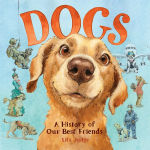 Alternative view 1 of Dogs: A History of Our Best Friends