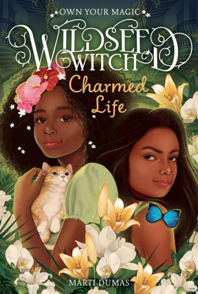 Charmed Life (Wildseed Witch Book 2): A Novel