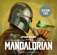 Title: The Art of Star Wars: The Mandalorian (Season Two): The Official Behind-the-Scenes Companion, Author: Phil Szostak