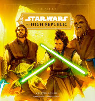 Ebook to download free The Art of Star Wars: The High Republic: (Volume One) (English literature) PDF RTF iBook by Kristin Baver, Kathleen Kennedy, Kristin Baver, Kathleen Kennedy