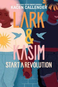e-Books Box: Lark & Kasim Start a Revolution (English literature) by Kacen Callender, Kacen Callender 9781419756870