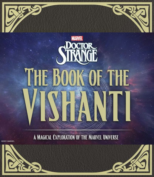 Doctor Strange: the Book of Vishanti: A Magical Exploration Marvel Universe