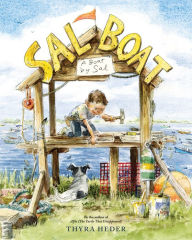 Title: Sal Boat: (A Boat by Sal), Author: Thyra Heder