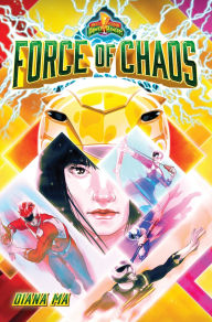 Title: Force of Chaos (Mighty Morphin Power Rangers Book 1): A Novel, Author: Diana Ma