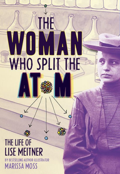 The Woman Who Split Atom: Life of Lise Meitner