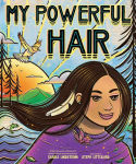 Alternative view 1 of My Powerful Hair: A Picture Book
