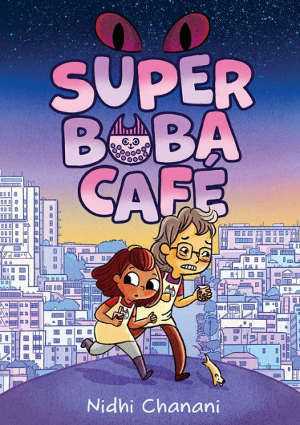 Super Boba Café (Book 1): A Graphic Novel