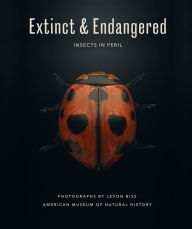Free mp3 download audiobooks Extinct & Endangered: Insects in Peril PDB in English by American Museum of Natural History, Levon Biss, American Museum of Natural History, Levon Biss 9781419759635