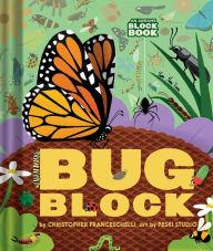 Title: Bugblock (An Abrams Block Book), Author: Christopher Franceschelli