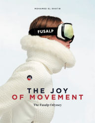 Title: The Joy of Movement, Author: Mohamed El Khatib