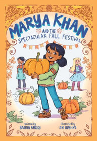 Read free books online no download Marya Khan and the Spectacular Fall Festival (Marya Khan #3) by Saadia Faruqi, Ani Bushry English version  9781419761218