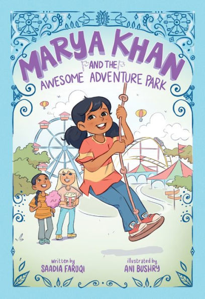 Marya Khan and the Awesome Adventure Park (Marya #4)