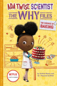 Free download easy phone book The Science of Baking (Ada Twist, Scientist: The Why Files #3) 9781419761539  (English Edition)