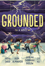 Title: Grounded, Author: Aisha Saeed