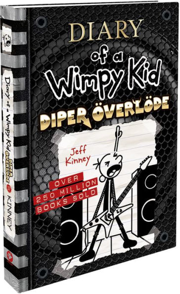 Diper Överlöde (Diary of a Wimpy Kid Series #17) by Jeff Kinney, Hardcover