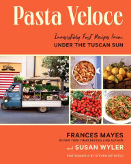 Free ibook downloads for iphone Pasta Veloce: Irresistibly Fast Recipes from Under the Tuscan Sun