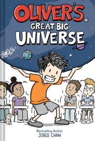 ebooks best sellers free download Oliver's Great Big Universe (English Edition) 9781419764080 by Jorge Cham DJVU iBook