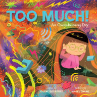 Free audio books and downloads Too Much!: An Overwhelming Day 9781419764264 in English MOBI
