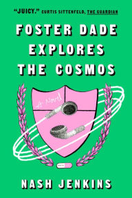 English text book download Foster Dade Explores the Cosmos by Nash Jenkins ePub FB2 (English literature)