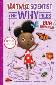 Free audiobooks download mp3 Bug Bonanza! (Ada Twist, Scientist: Why Files #4) in English by Andrea Beaty, Theanne Griffith, Andrea Beaty, Theanne Griffith RTF FB2