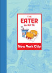 Alternative view 1 of The Eater Guide to New York City