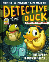 Real book pdf download free The Case of the Missing Tadpole (Detective Duck #2) by Henry Winkler, Lin Oliver, Dan Santat RTF ePub FB2 9781419766817 (English Edition)