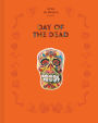 Day of the Dead: The History of a Celebration