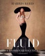 Fluid: A Fashion Revolution