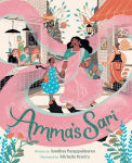 Alternative view 1 of Amma's Sari: A Picture Book