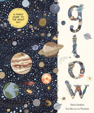 Title: Glow: A Family Guide to the Night Sky, Author: Noelia Gonzalez