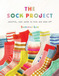 Download kindle books free android The Sock Project: Colorful, Cool Socks to Knit and Show Off 
