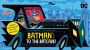 Batman: To the Batcave! (An Abrams Extend-a-Book): A Board Book