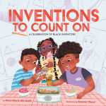 Alternative view 1 of Inventions to Count On: A Celebration of Black Inventors: A Picture Book