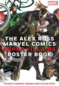 GoodReads e-Books collections The Alex Ross Marvel Comics Super Villains Poster Book