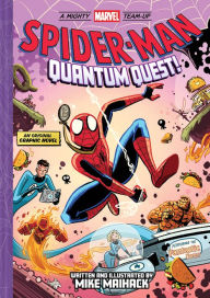 Read a book mp3 download Spider-Man: Quantum Quest! (A Mighty Marvel Team-Up # 2)
