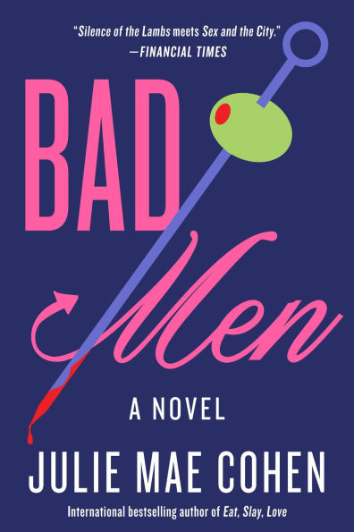 Bad Men: A Novel