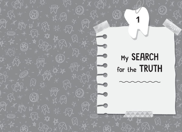 The Truth About the Tooth Fairy (Miriam's Magical Creature Files #1): A Chapter Book