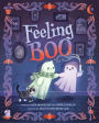 Feeling Boo: A Picture Book