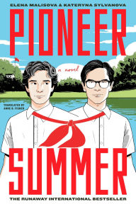 Ebook for vbscript download free Pioneer Summer: A Novel 9798887072531 CHM ePub English version by Kateryna Sylvanova, Elena Malisova, Anne O. Fisher