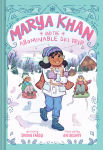 Alternative view 1 of Marya Khan and the Abominable Ski Trip (Marya Khan #6)