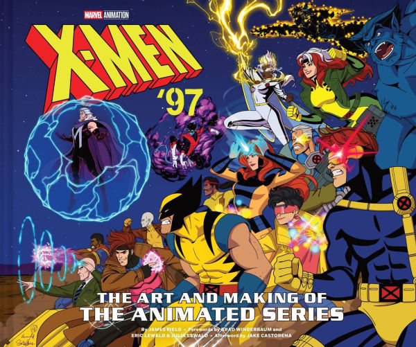 X-Men '97: the Art and Making of Animated Series