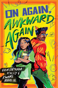 On Again, Awkward Again: A Novel