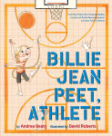 Alternative view 1 of Billie Jean Peet, Athlete: A Picture Book