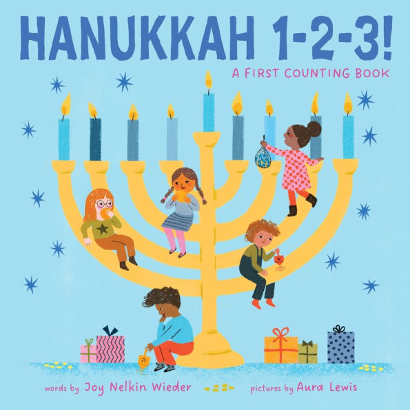 Hanukkah 1-2-3!: A First Counting Book (A Jewish Holiday Concept Book): Board Books to Celebrate the Holidays